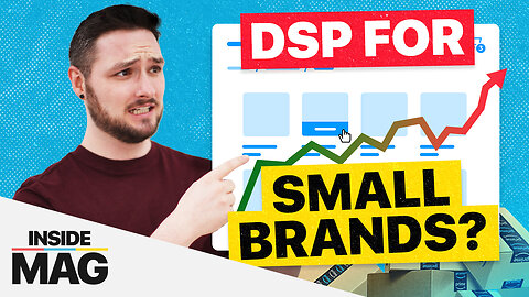 Can Small Brands Really Benefit from DSP Advertising?