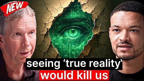 Top Psychologist: Seeing True Reality Would Kill Us!