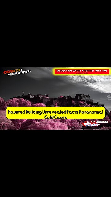 Haunted Building: Unrevealed Facts & Paranormal Cold Cases #Haunted #Paranormal #Mystery