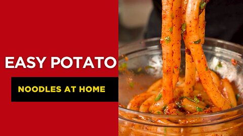 Easy Potato Noodles At Home