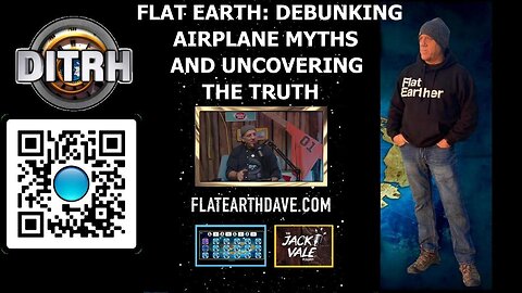 Flat Earth: Debunking Airplane Myths and Uncovering the Truth - The Jack Vale Podcast #4