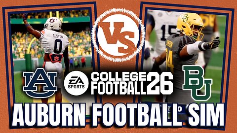 Auburn vs. Baylor Simulation | College Football 26 | Who Will Win?