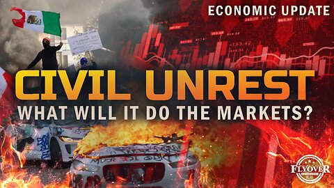 From Chaos to Collapse: What Civil Unrest Tells Us About the Markets | Dr. Kirk Elliott