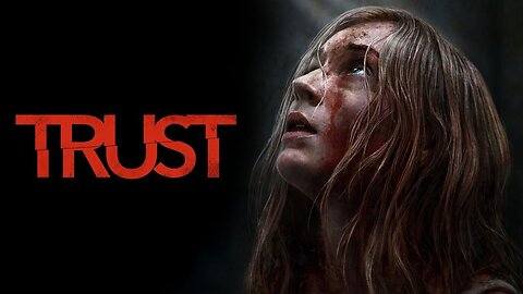 Trust (2025) - Official Trailer - Yanflix