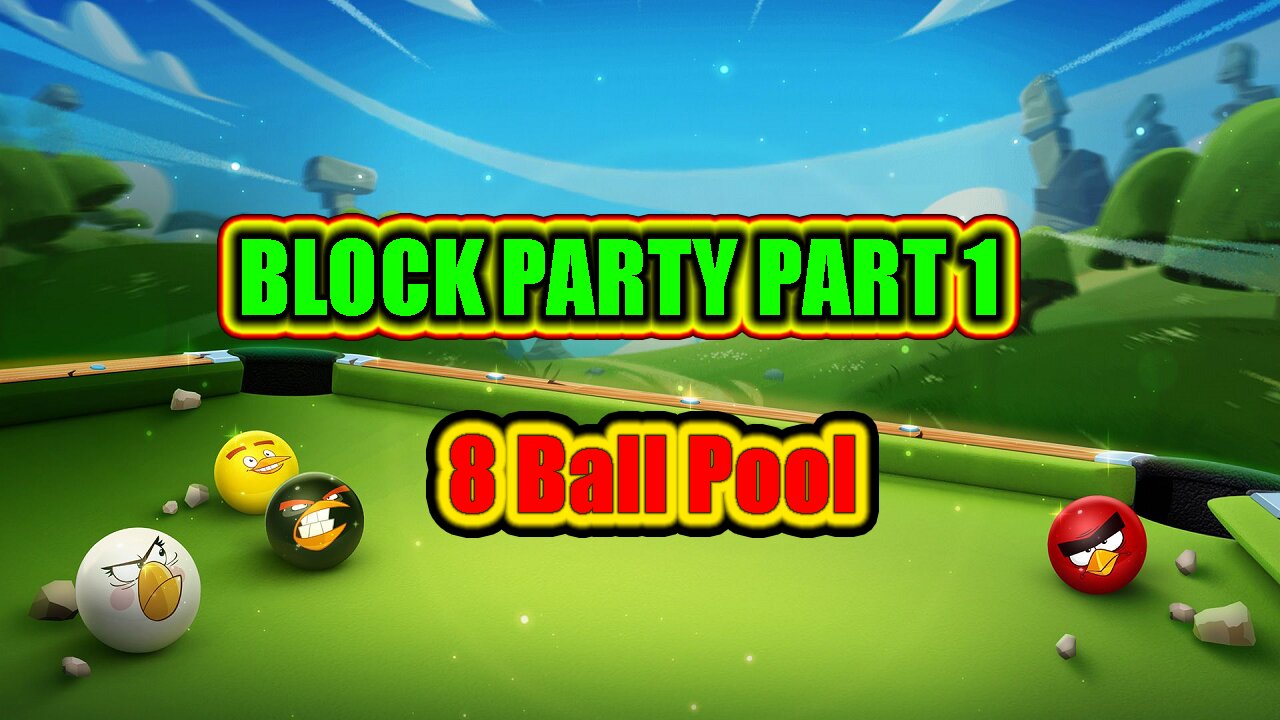 ✨ Block Party Part 1 | 8 Ball Pool