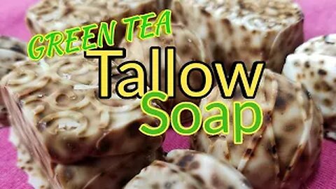 Tallow Soap with Green tea