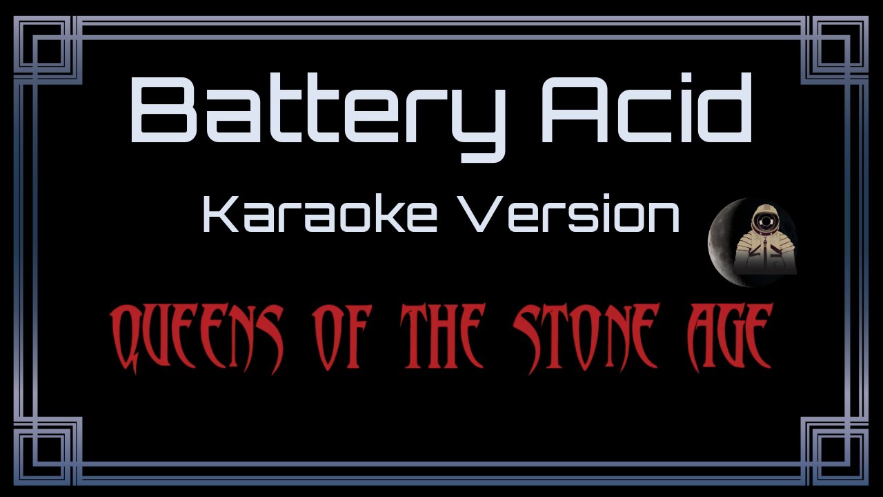 Queens Of The Stone Age - Battery Acid (CC)