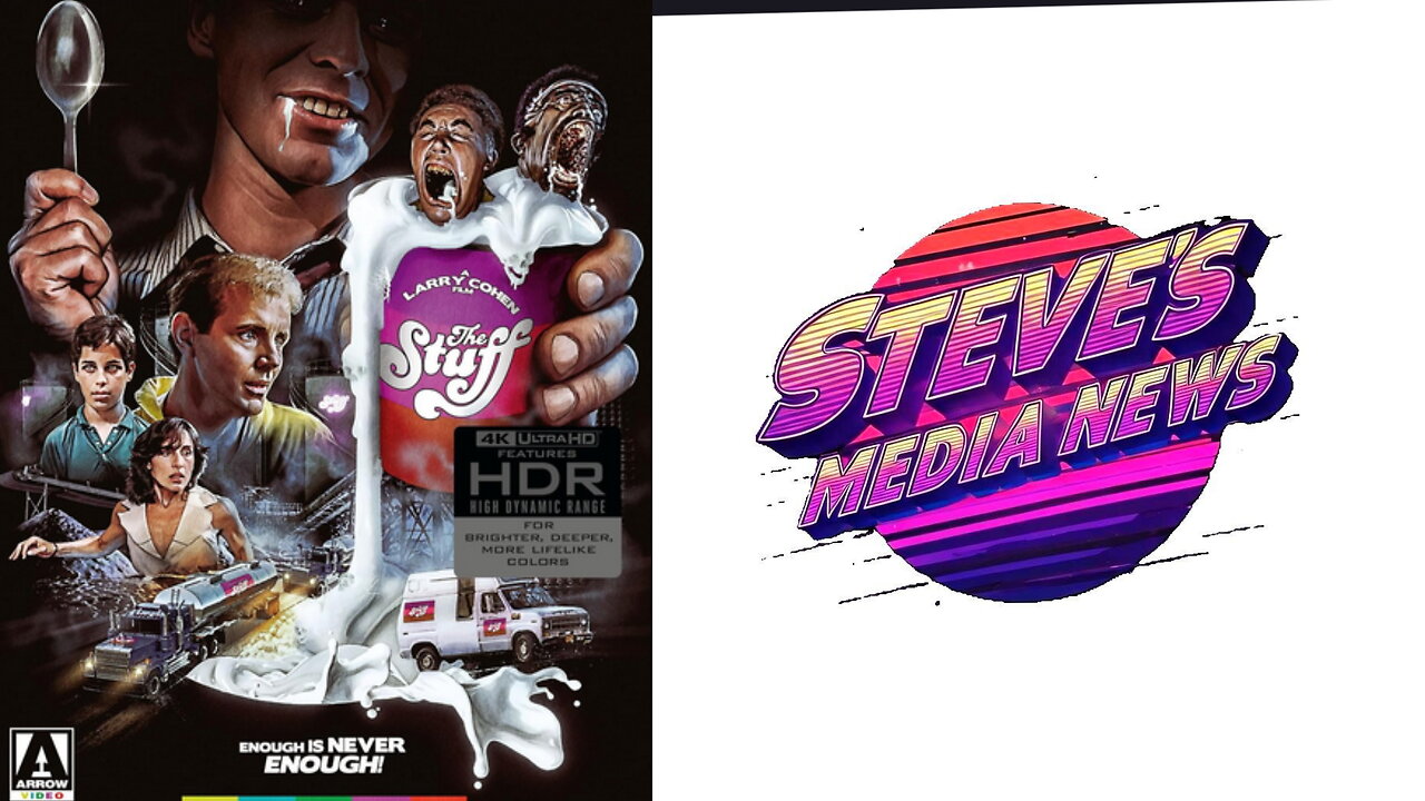 The Stuff 4K UHD by Arrow Video | Steve's Media News Report