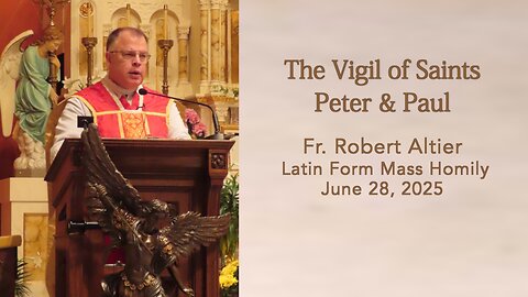 Vigil of Saints Peter and Paul