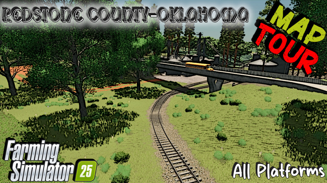 Map Tour | Redstone County-Oklahoma | All Platforms | Farming Simulator 25