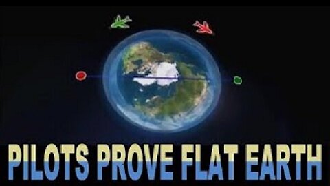 Flat Earth Proof 2 - Pilot Principles