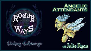 Angelic Attendants with Julie Ryan