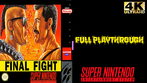 Final Fight - Super Nintendo - Full Playthrough