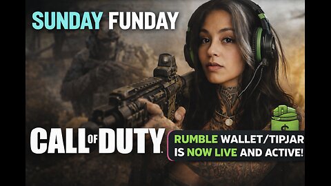 LIVE: Sunday Funday Call of Duty 🔥 | Rumble Wallet & TipJar Active