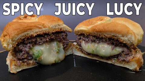 SPICY JUICY LUCY