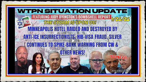 WTPN SITUATION UPDATE FEATURING RESTORED REPUBLIC 1 26 26