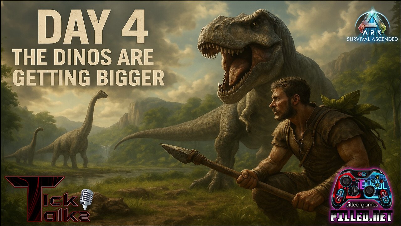 Day 4 The Dino's Are Getting Bigger