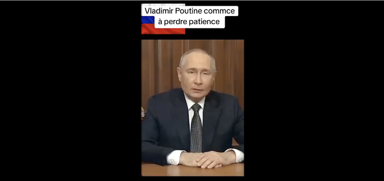 Vladimir POUTINE Commence À Perdre Patience