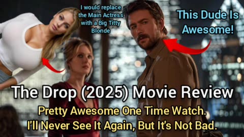 The Drop (2025) Movie Review - VERY GOOD ONE TIME WATCH