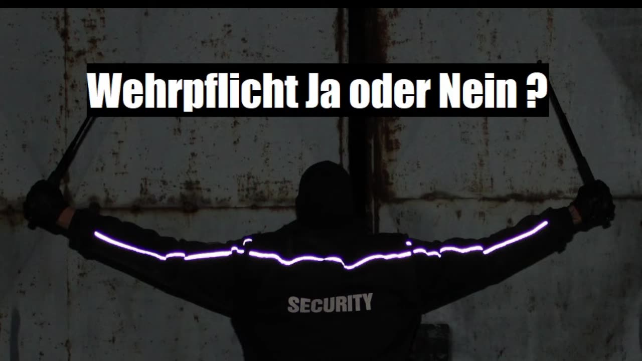 WEHRPFLICHT JA ODER NEIN ? DEUTSCHLAND