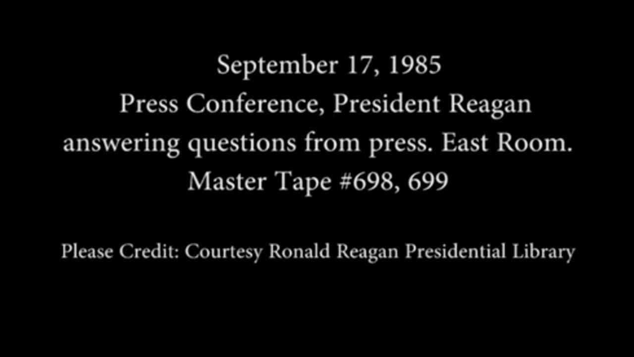 Archive ✅ President Reagan's Press Conference in the East Room on September 17, 1985