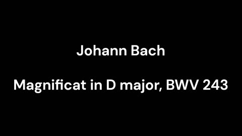 Magnificat in D major, BWV 243