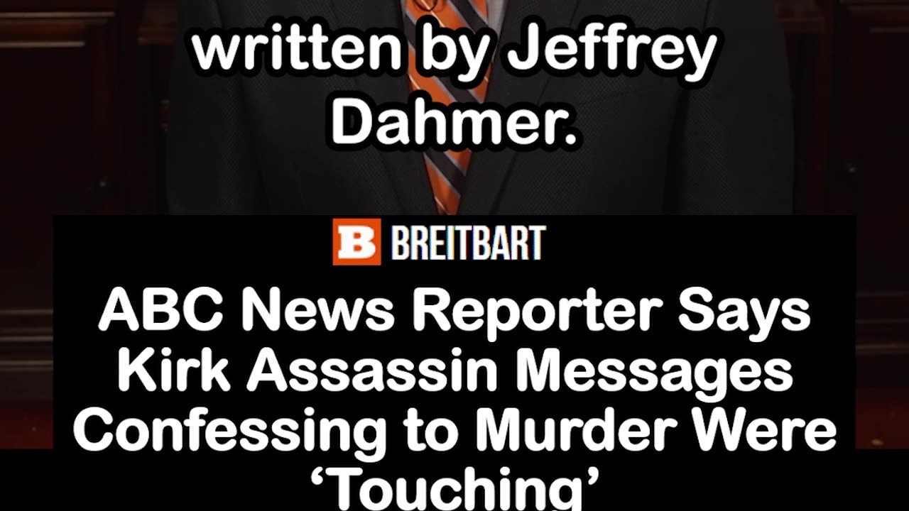 ABC: Charlie Kirk Killer’s Texts Were ‘So Touching’