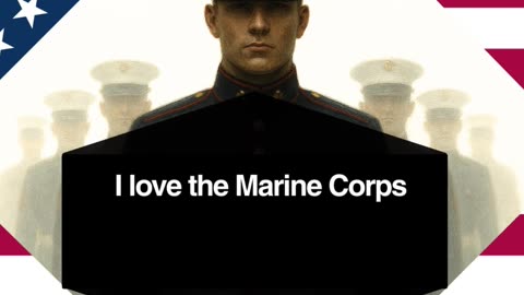 Ode to the Marine Corps (Extended Version) - Verse 6 + Outro