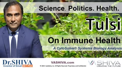 Dr.SHIVA™ LIVE: Tulsi on Immune Health @CytoSolve® Systems Analysis
