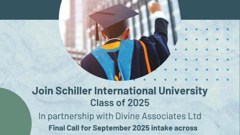 Experience Global Learning: Apply to Schiller International University via Divine Associates