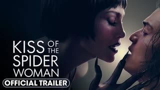 KISS OF THE SPIDER WOMAN Trailer 2 (2025) Jennifer Lopez