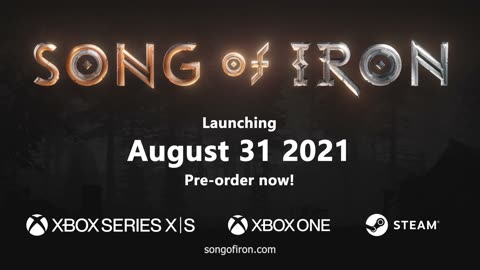 Song of Iron - Release Date Announcement Trailer!
