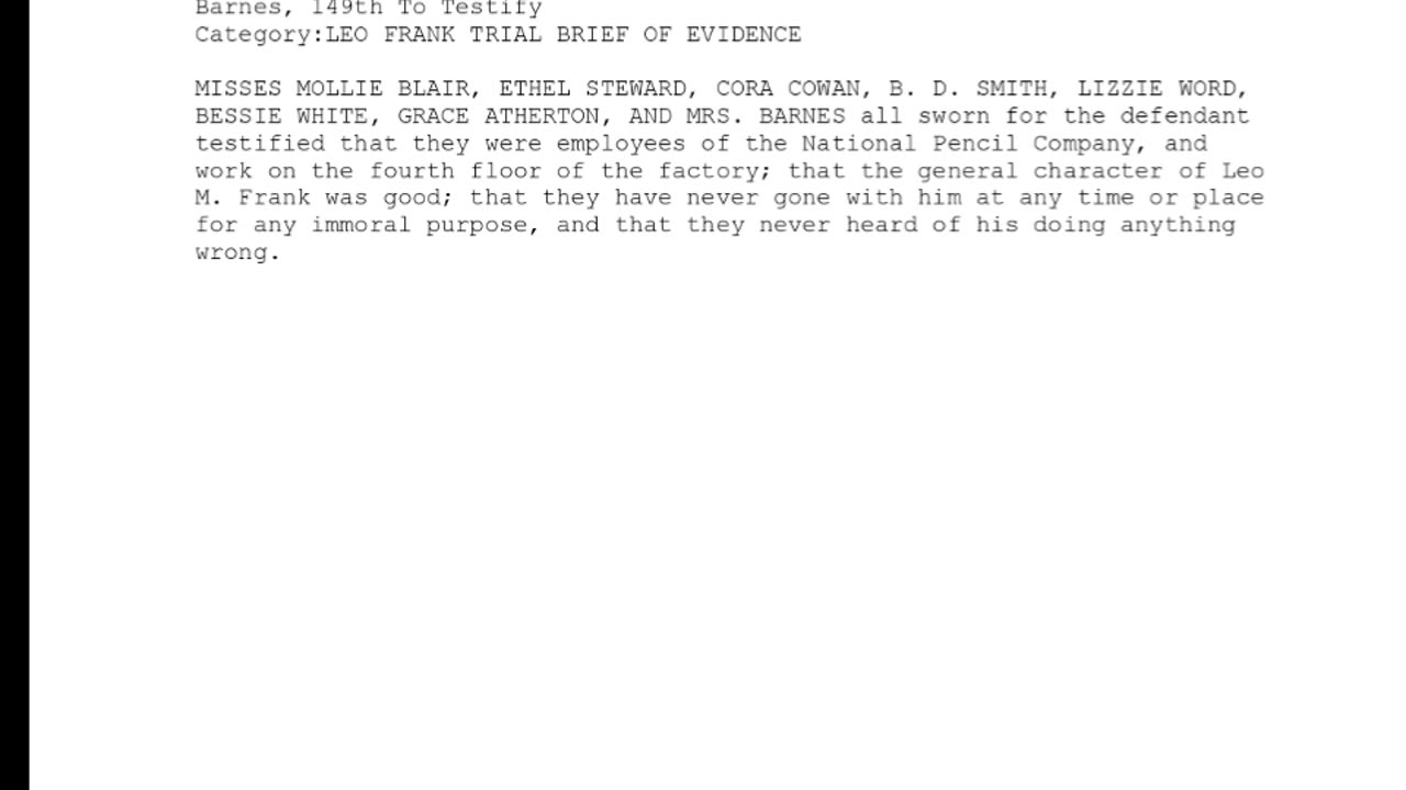 8 PEOPLE, Sworn In For The Defendant, From Misses Mollie Blair to Mrs. Barnes, 149th To Testify