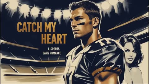 Catch My Heart: A Sports Dark Romance