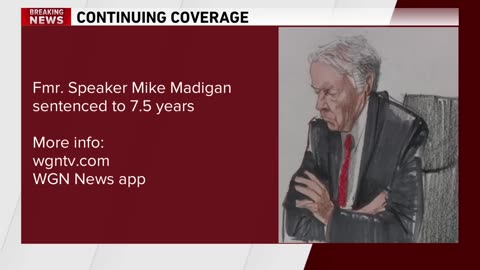 Ex-Illinois House Speaker Mike Madigan sentenced to 90 months, gets $2.5 million fine
