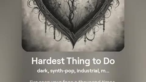 Hardest Thing to Do