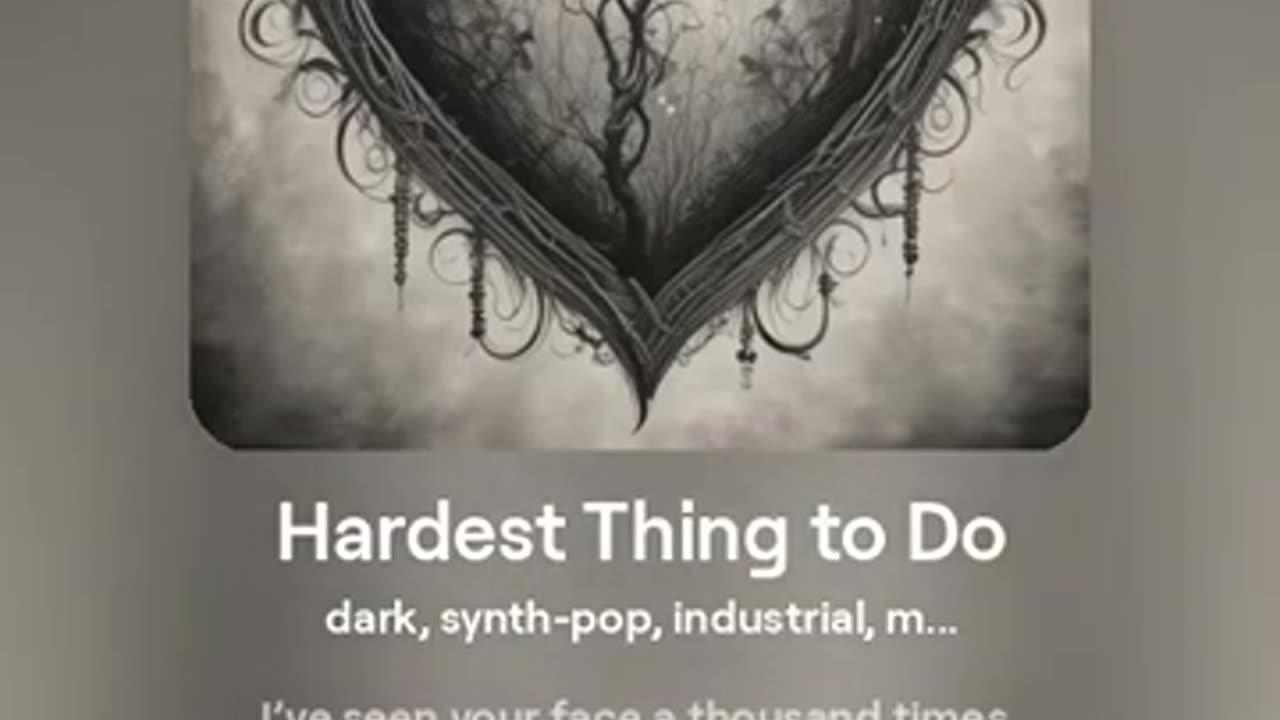 Hardest Thing to Do