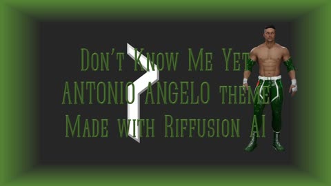 Don't Know Me Yet - Antonio Angelo's Protoverse Theme