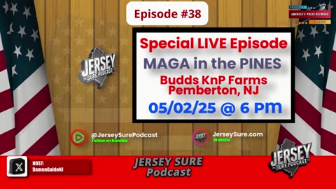 APN - Jersey Sure Podcast - LIVE @ MAGA in the Pines