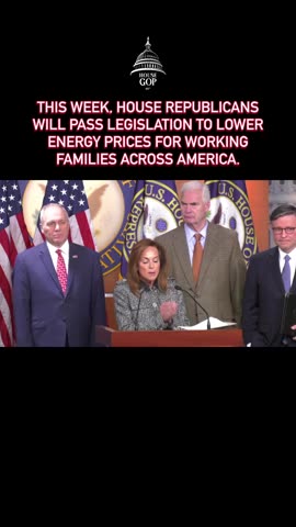 This week, House Republicans will pass legislation to lower energy prices for