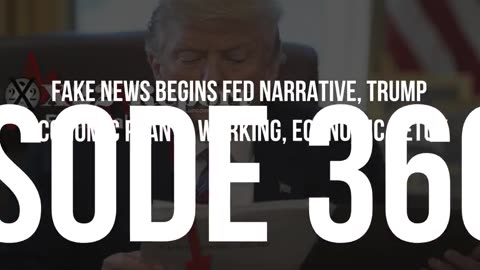 X-22 Financial Report - Fake News Begins Fed Narrative, Trump Economic Plan Is Working...3-25-25