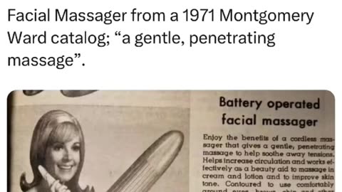 This 1971 Montgomery Ward catalog features a "Battery Operated Facial Massager