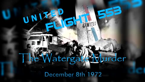 John Liggett's Staged Death; "The Watergate Murder"/E.Howard Hunt's Wife's Flight 553 Plane Crash