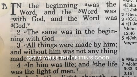 JOHN 1-3: GET IT WHILE THE GETTIN'S GOOD!! (TEEN CAMP 2007)