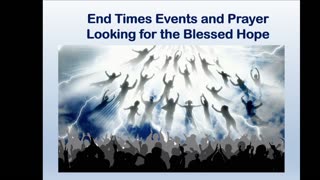 End Times Prophecy Weekly Update