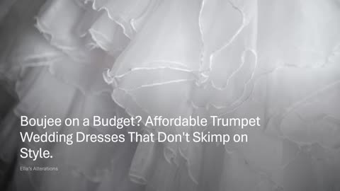 📌Boujee on a Budget? Affordable Trumpet Wedding Dresses That Don't Skimp on Style.📌