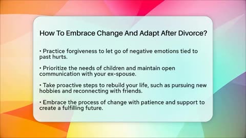 How To Embrace Change And Adapt After Divorce_ - Better Family Relationships