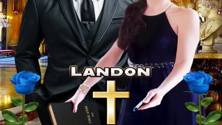 The Story of Landon Starbuck ✨💍👑✝️👑💍✨
