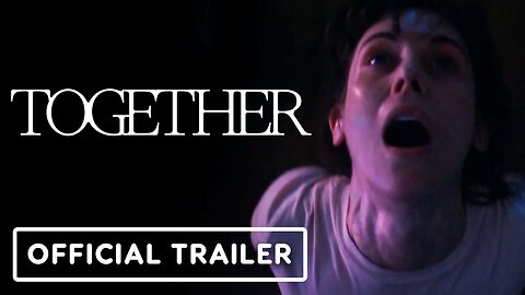 🎬 Together | Official Teaser Trailer (2025) 🎬