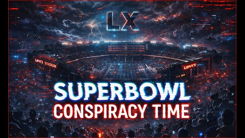 It's Superbowl Conspiracy Time Again...